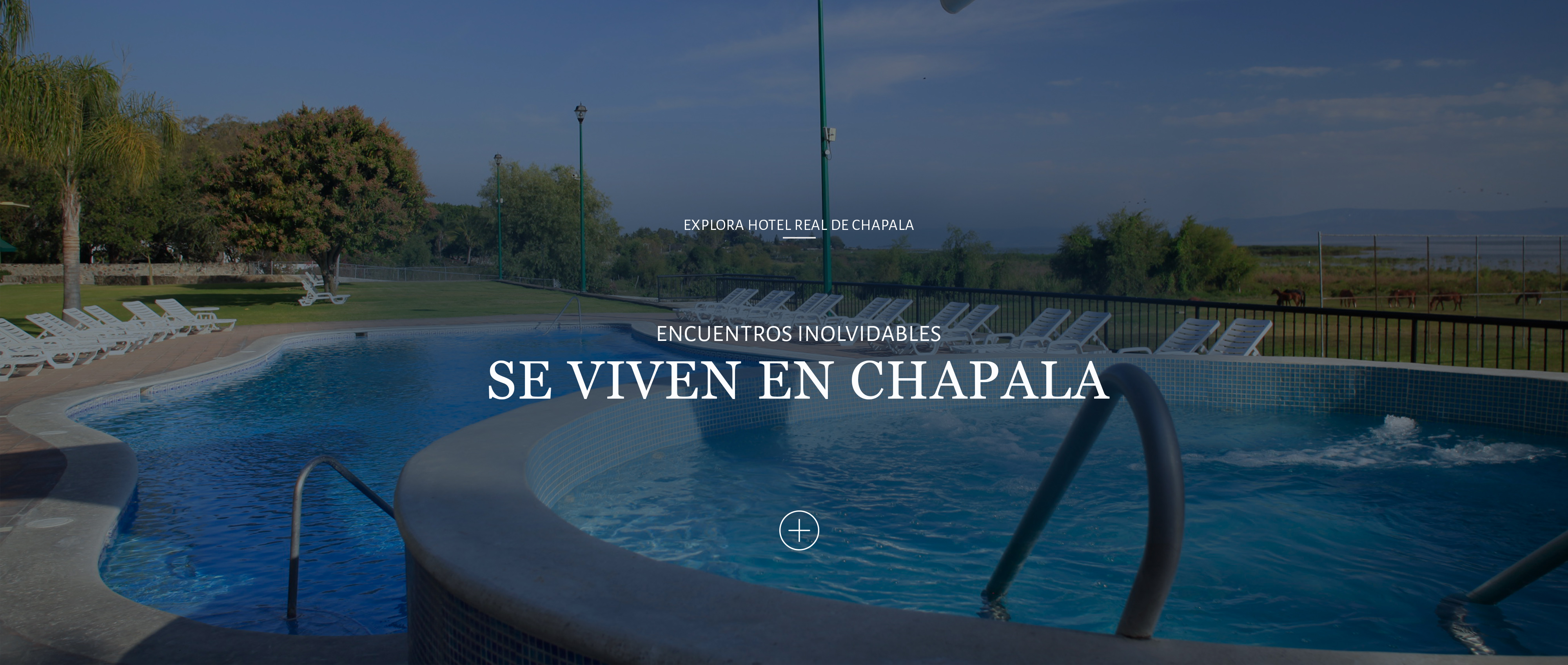 Hotel Real de Chapala | Sitio Oficial